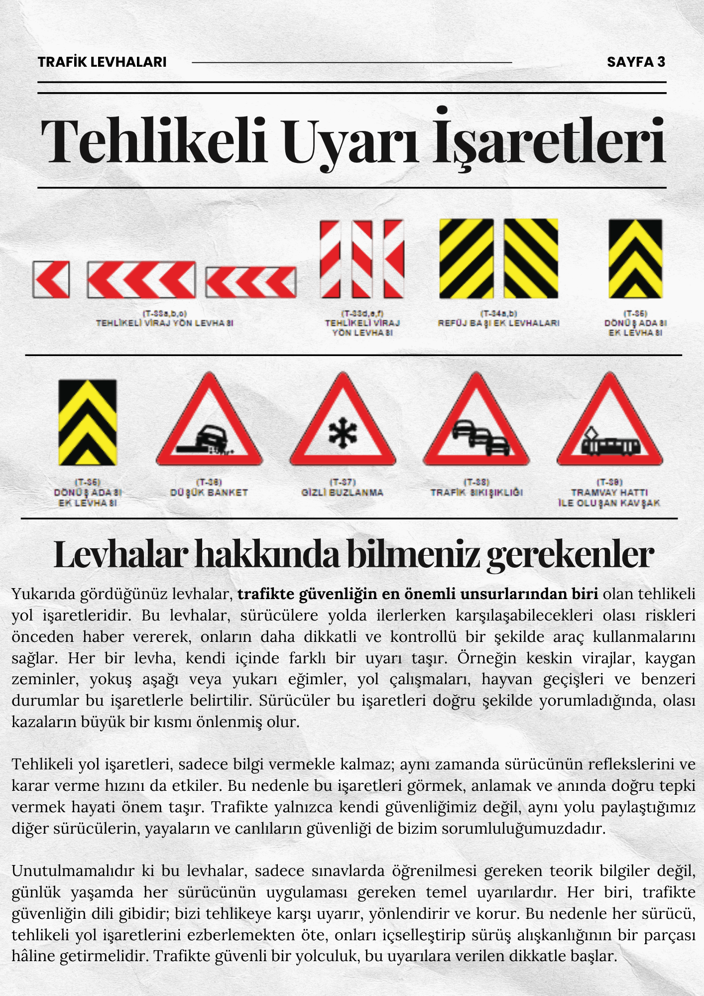 Trafik İşareti 3